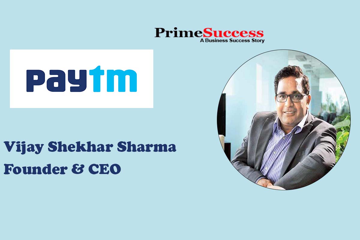 Paytm CEO Vijay Shekhar Sharma Success Story | Prime Success Magazine